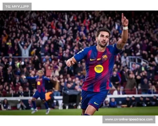 巴萨进攻多元化显现，费兰11球升至射手榜次席